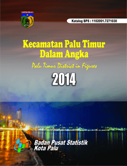 Palu Timur District In Figures 2014