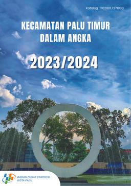 Palu Timur District In Figures 2024