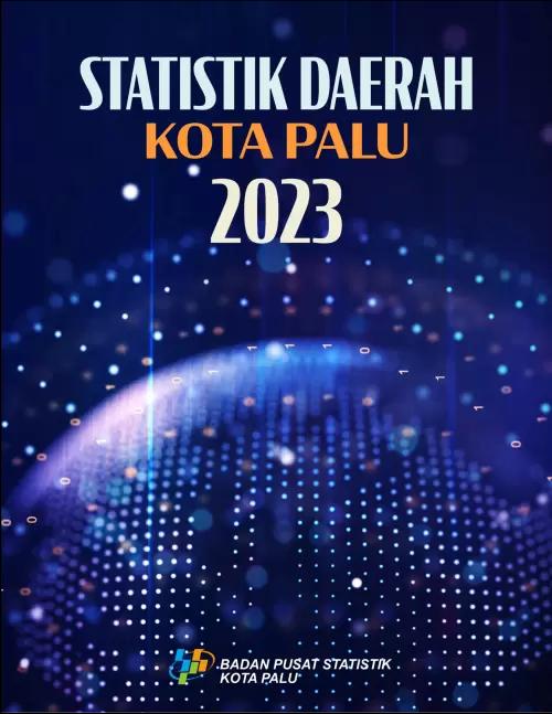 Palu Municipality Regional Statistics 2022/2023