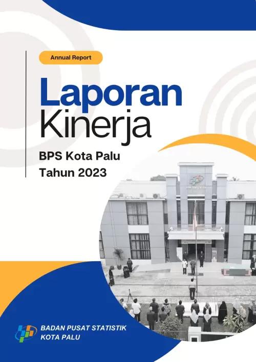 Performance Report of BPS Palu Muncipality 2023