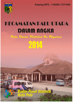 Kecamatan Palu Utara Dalam Angka 2014