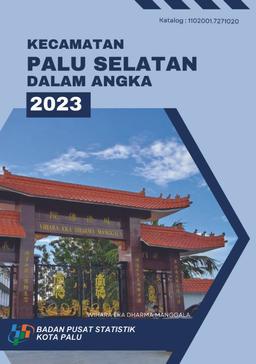 Palu Selatan Subdistrict In Figures 2023