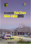 Palu Utara District In Figures 2013