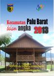 Palu Barat District in Figures 2013