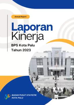 Laporan Kinerja BPS Kota Palu Tahun 2023