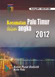 Kecamatan Palu Timur Dalam Angka 2012