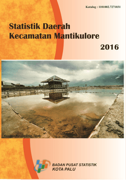 Statistics Of Mantikulore Subdistrict  2016