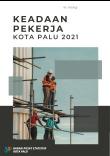 Keadaan Pekerja Kota Palu 2021