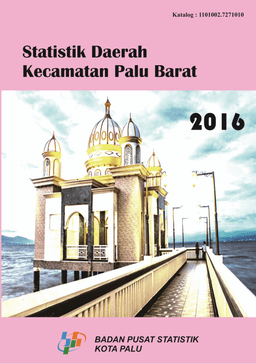 Statistik Daerah Kecamatan Palu Barat 2016